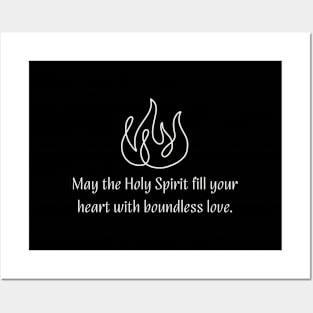 May the Holy Spirit fill your heart with boundless love - Christian Apparel Posters and Art